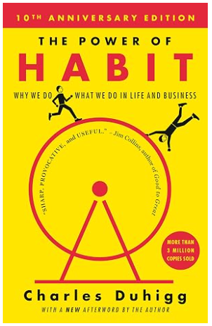 The Power of Habit: Why We Do What We Do In Life and in Business book cover