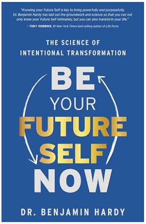 Be Your Future Self Now book cover