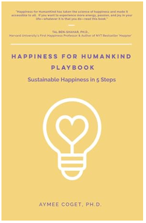 Happiness for Humankind Playbook: Sustainable Happiness in 5 Steps book cover